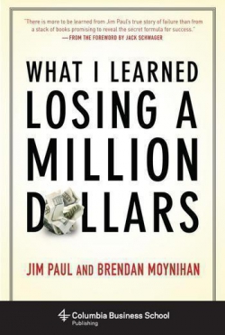 Книга "What I Learned Losing a Million Dollars" - Чему я научился, потеряв миллион долларов