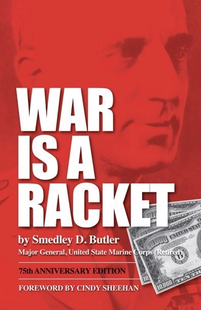 «Война - это просто рэкет». Трактат американского генерала, который призывает покончить с войнами